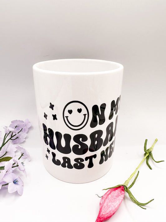 Husband's Last Nerve Mug 15 oz