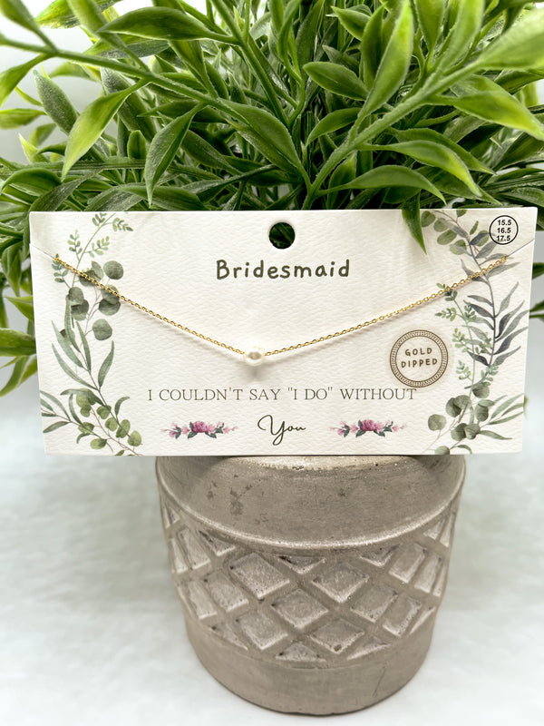 Be My Bridesmaid Necklace